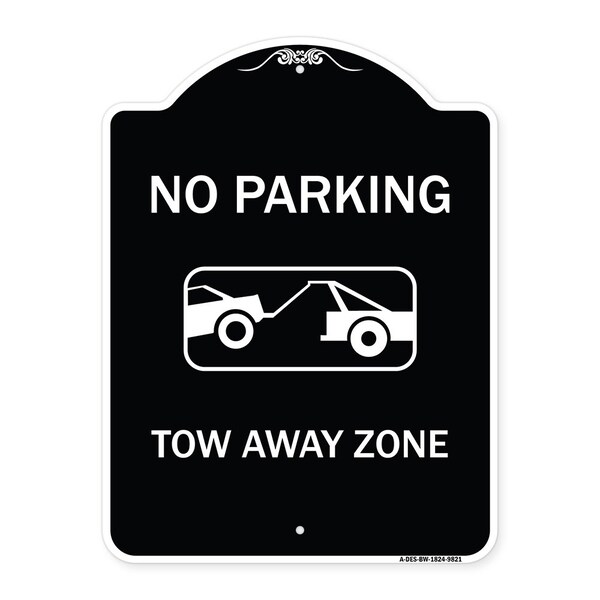 Designer Series-No Parking Tow Away Zone Black & White Heavy-Gauge Aluminum, 24" x 18", BW-1824-9821